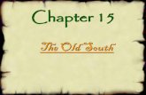 Chapter 15 - The Old South - Weebly