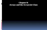 Chapter 8: Arrays and the ArrayList Class