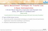 Optics Measurement Techniques for Transfer Line & Beam ...