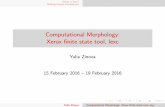 Computational Morphology: Xerox finite state tool, lexc