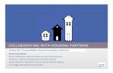 COLLABORATING WITH HOUSING PARTNERS