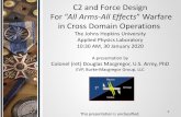 C2 and Force Design For “All Arms-All Effects” Warfare in ...