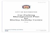 Car Parking Management Plan for Morley Activity Centre