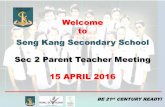 SENG KANG SECONDARY SCHOOL - Ministry of Education