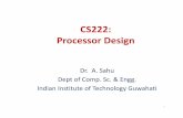 CS222: Processor Design - IIT Guwahati