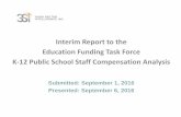 Interim Report to the Education Funding Task Force K-12 ...