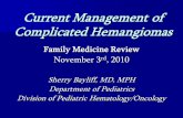Current Management of Complicated Hemangiomas
