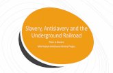 19s Slavery Antislavery and the Underground Railroad 3a