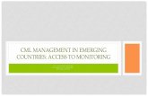 CML MANAGEMENT IN EMERGING COUNTRIES: ACCESS TO …