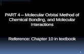 PART 4 – Molecular Orbital Method of Chemical Bonding, and ...