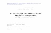 Quality of Service (QoS) in SOA Systems.