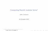 Computing Bianchi modular forms1 - Warwick