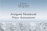 Antigone Major Assessment - ENGLISH CLASS IS LIT …