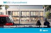 Interchange Access Plan – Central Station