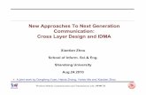 New Approaches To Next Generation Communication: Cross ...