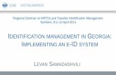 I MANAGEMENT IN G I -ID SYSTEM