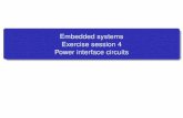 Embedded systems Exercise session 4 Power interface circuits