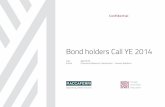 Bond holders Call YE 2014 - Maccaferri