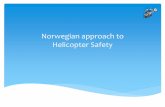 Norwegian approach to Helicopter Safety - C-NLOPB