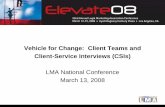 Vehicle for Change: Client Teams and Client-Service ...