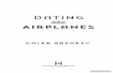 Dating Like Airplanes