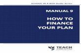 Manual 9 - How to Finance Your Plan - Teach A Man To Fish