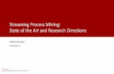 Streaming Process Mining: State of the Art and Research ...