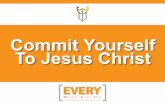 Commit Yourself To Jesus Christ - New Mercies Christian Church
