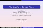 The Best Way to Choose a Winner - Emory University