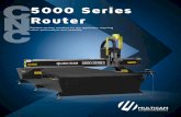 5000 Series Router - CNC World