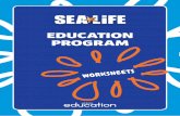 EDUCATION PROGRAM - Sea Life