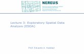 Lecture 3: Exploratory Spatial Data Analysis (ESDA)