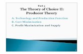 A. Technology and Production Function B. C i ii i Cost ...