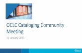OCLC Cataloging Community Meeting