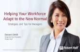 Helping Your Workforce Adapt to the ... - financial executives