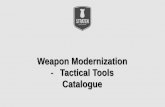 Weapon Modernization Tactical Tools Catalogue