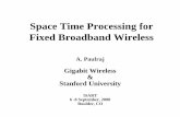Space Time Processing for Fixed Broadband Wireless