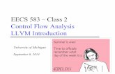 EECS 583 – Class 2 Control Flow Analysis LLVM Introduction