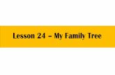 Lesson 24 My Family Tree