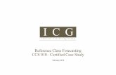 Reference Class Forecasting CCS 010– Certified Case Study