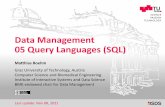 Data Management - 05 Query Languages (SQL)