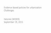 Evidence based policies for urbanization Challenges ...