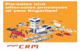 Pre-sales and after-sales processes at your fingertips!