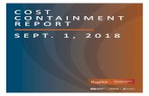C O S T CONTAINMENT REPORT SEPT. 1, 2018