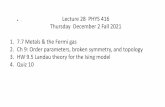 Lecture 28 PHYS 416 Thursday December 2 Fall 2021 1.7.7 ...