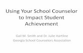 Using Your School Counselor to Impact Student Achievement