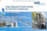 High Magnetic Field Facility for Neutron Scattering