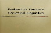 Ferdinand de Saussure’s Structural Linguistics
