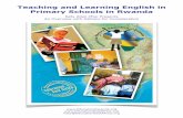Teaching and Learning English in Primary Schools in Rwanda