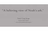 A Believing View of Noah’s Ark - Victory Faith Centre
